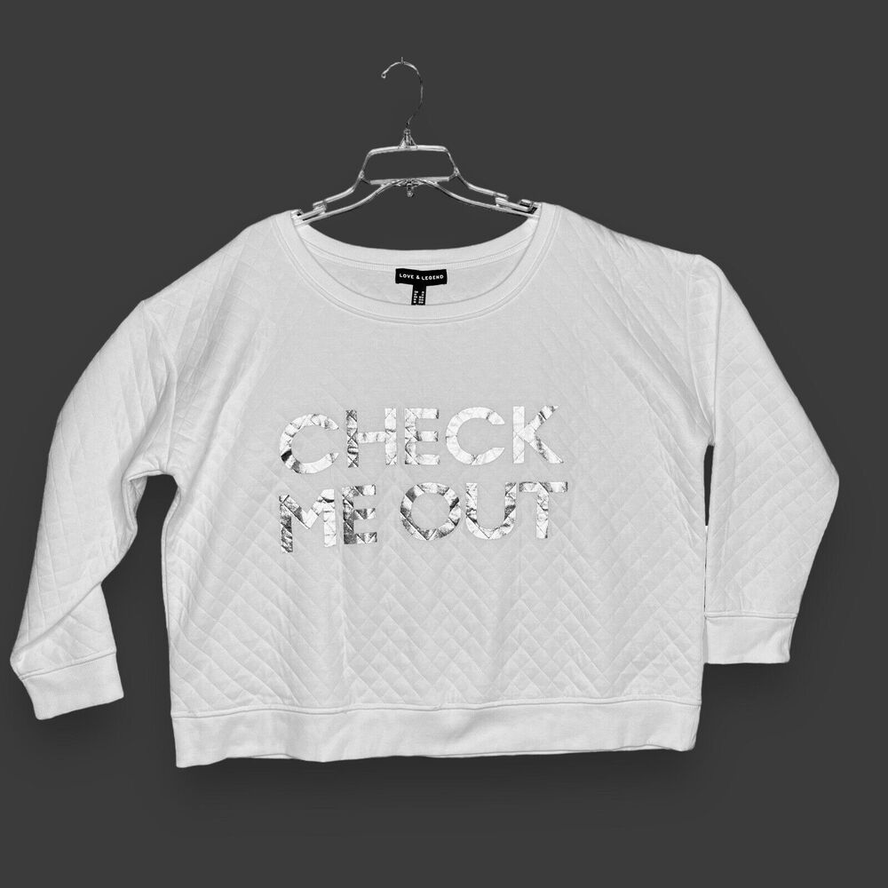 CHECK ME OUT Love & Legend Women's 2X Plus Long Sleeve White Sweatshirt Soft